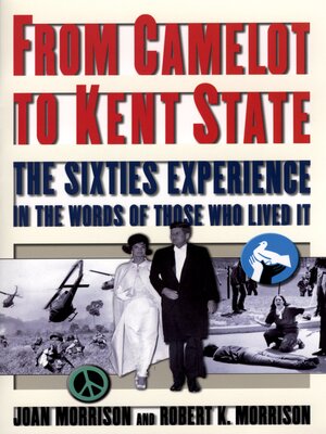 cover image of From Camelot to Kent State